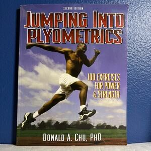 Jumping into Plyometrics, 2nd Edition Book by Donald A. Chu